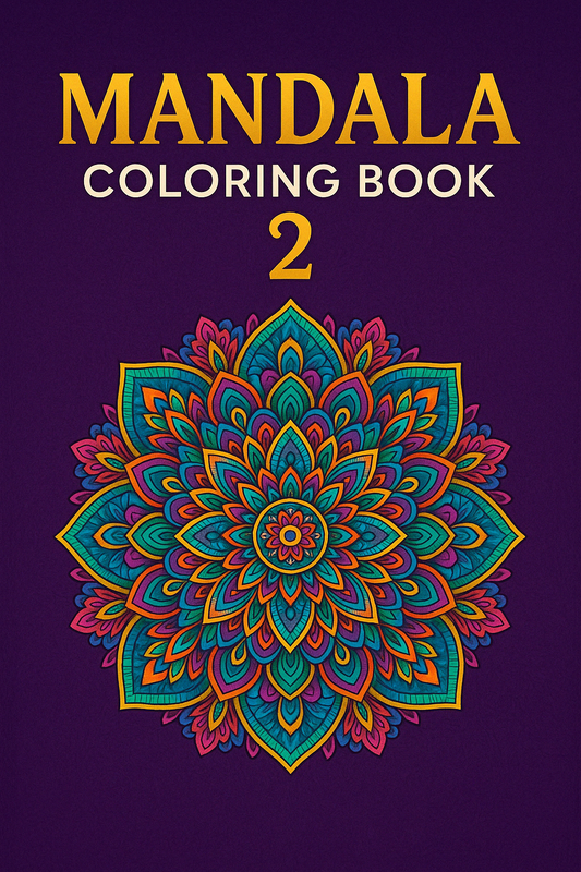 Mandala Coloring Book 2 – 30 Relaxing Mandalas for Adults | Stress Relief Coloring Pages | Mindfulness Gift for Art Lovers