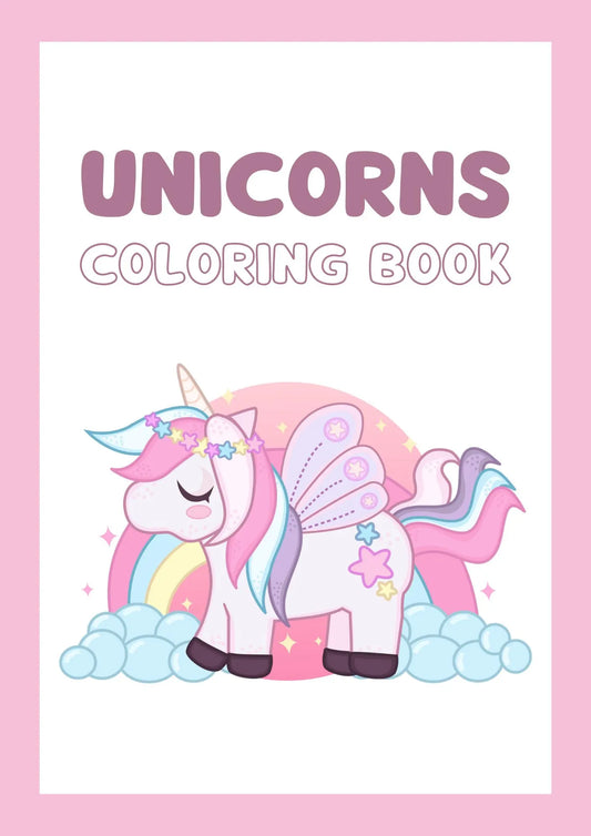 Unicorns Coloring Book - Magical Printable PDF for Kids and Adults, Creative Fun with Unicorns